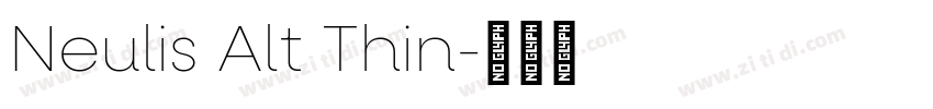 Neulis Alt Thin字体转换